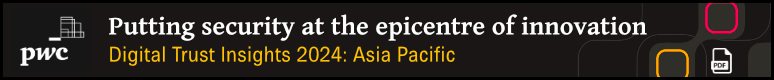 PwC Digital Trust Insights 2024 - Asia Pacific